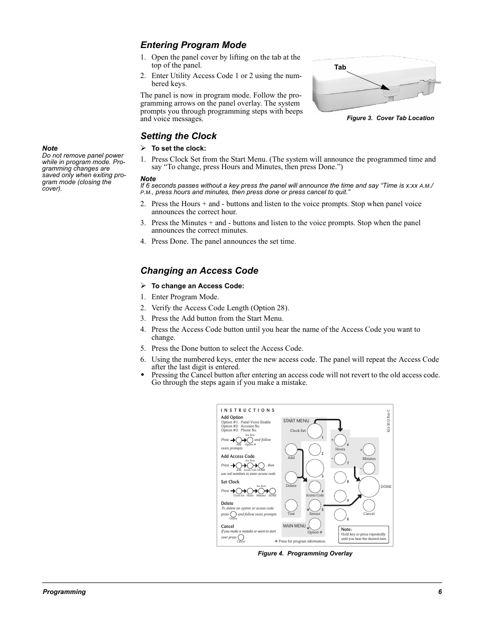 Entering program mode, Figure 3. cover tab location, Setting the clock | Press done. the panel announces the set time, Changing an access code, Enter program mode, Verify the access code length (option 28), Press the add button from the start menu, Press the done button to select the access code, Figure 4. programming overlay | GE 60-883-95R User Manual | Page 11 / 34