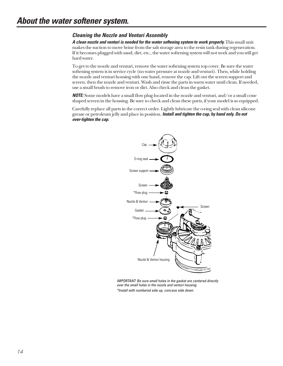 Cleaning nozzle and venturi assembly, About the water softener system, Cleaning the nozzle and venturi assembly | GE PROFILE PERFORMANCE SERIES PNSF39Z01 User Manual | Page 14 / 36