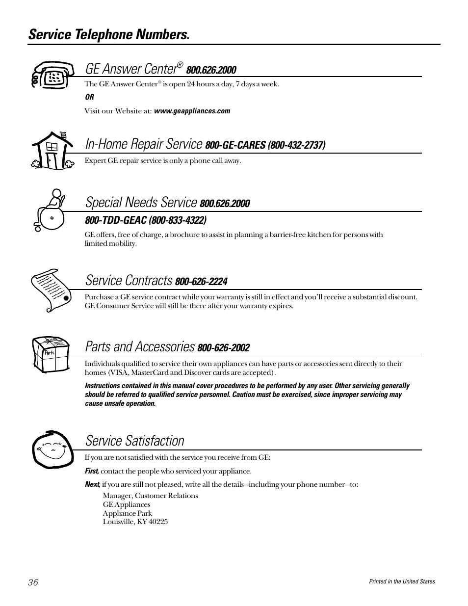 Important phone numbers, Service telephone numbers. ge answer center, In-home repair service | Special needs service, Service contracts, Parts and accessories, Service satisfaction | GE PROFILE PERFORMANCE SERIES PNSF39Z01 User Manual | Page 36 / 36