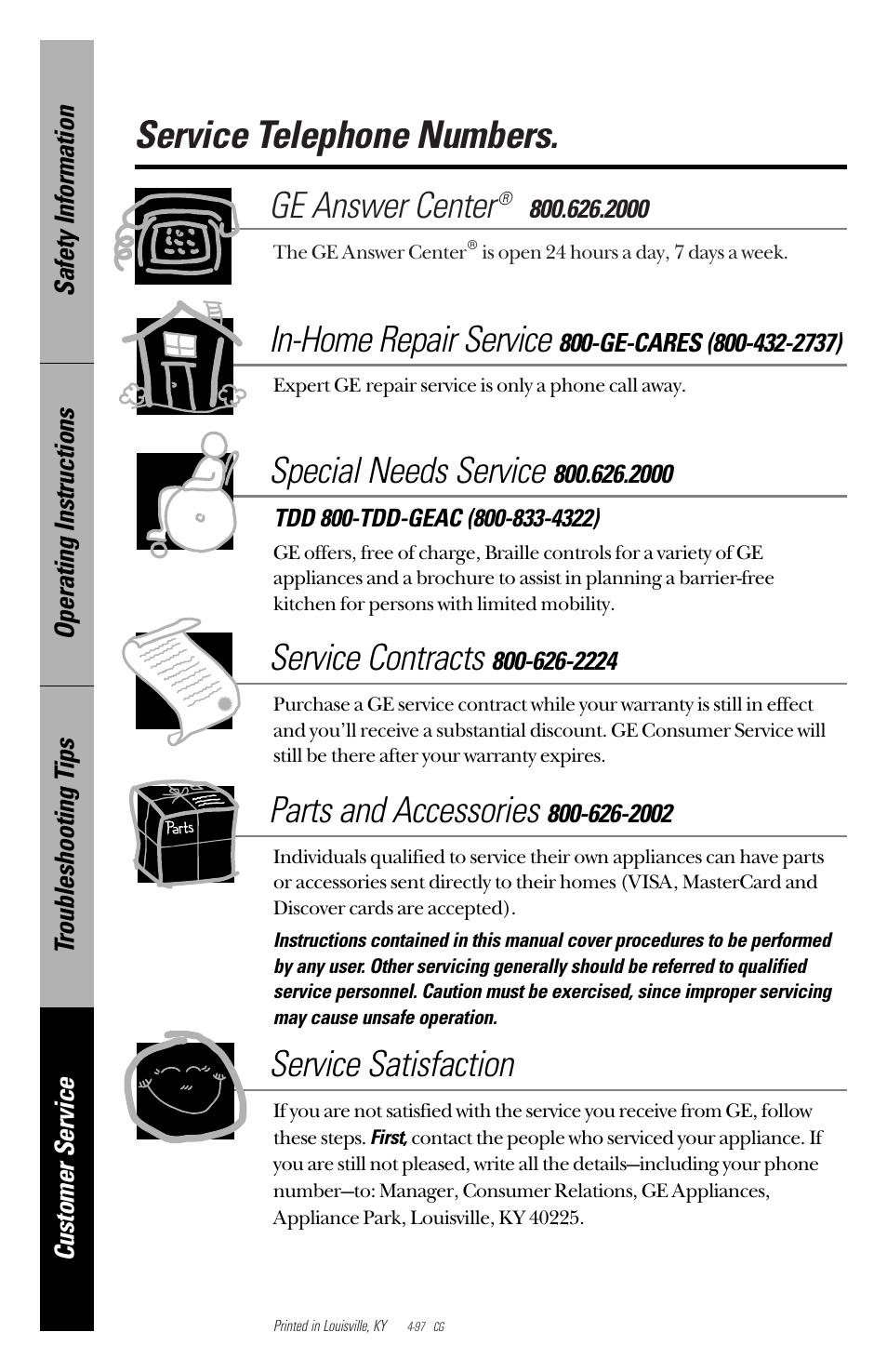 Service telephone numbers, Ge answer center, In-home repair service | Special needs service, Service contracts, Parts and accessories, Service satisfaction | GE PNSF31Z01 User Manual | Page 28 / 28