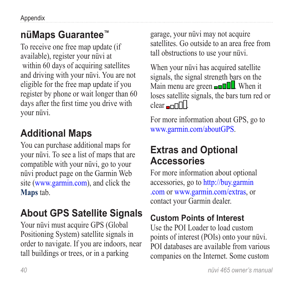 Nümaps guarantee, Additional maps, About gps satellite signals | Extras and optional accessories, Poi loader: see, Settings. see | Garmin nuvi 465 User Manual | Page 46 / 60