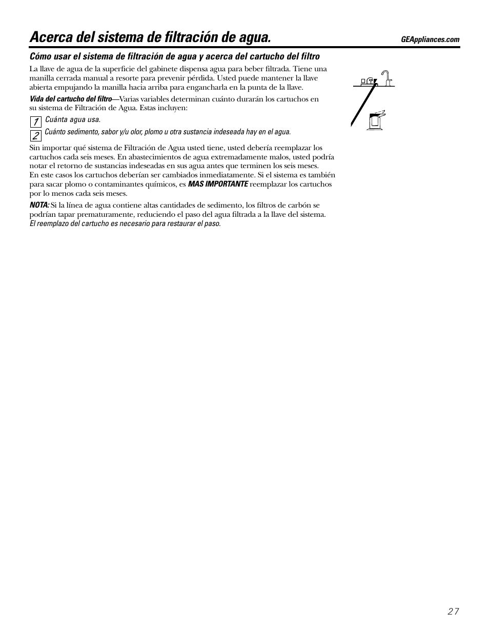 Instrucciones de funcionamiento, Cómo usar el sistema, Guías de especificaciones | Cómo usar el sistema guías de especificaciones, Acerca del sistema de filtración de agua | GE GX1S04C User Manual | Page 27 / 36