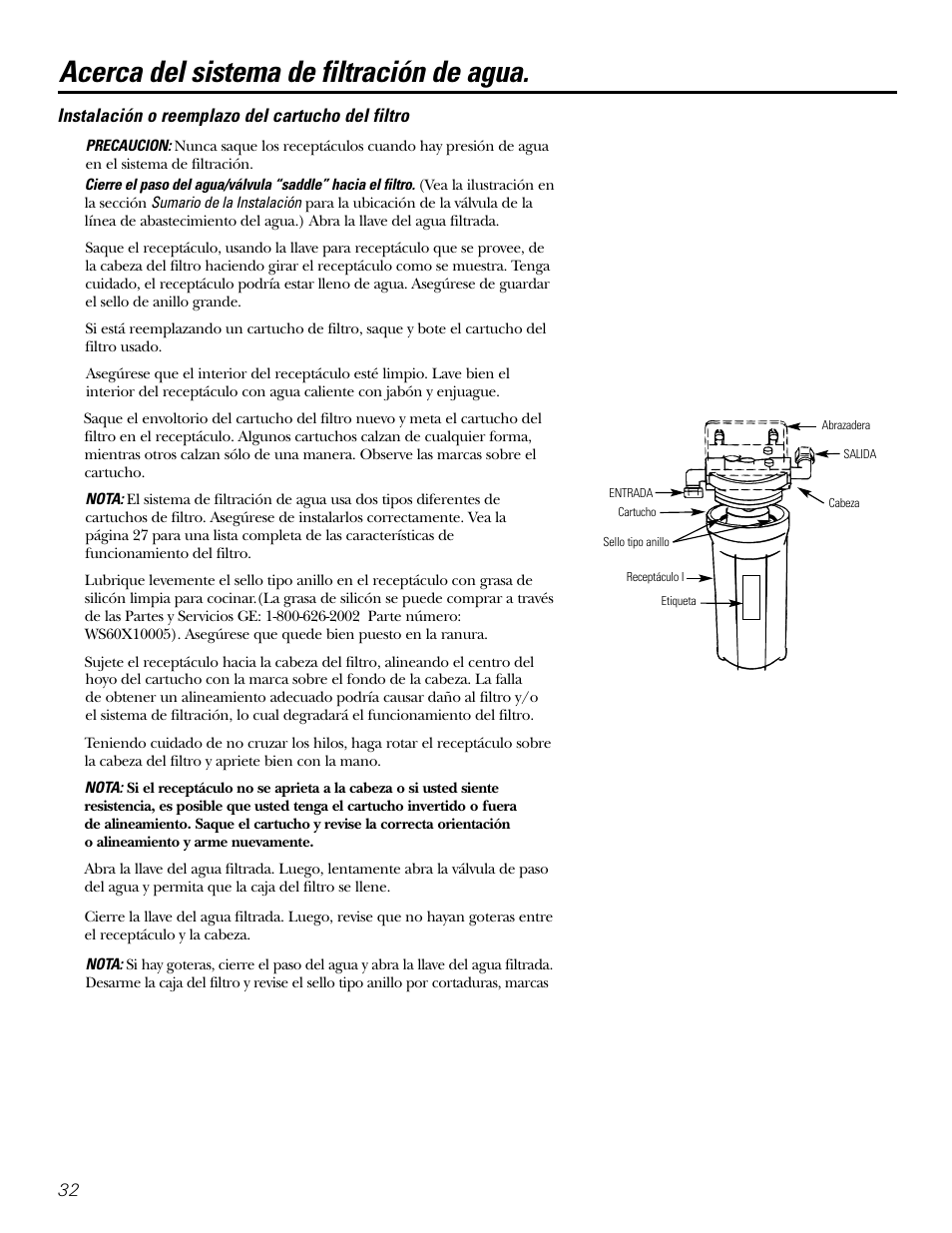 Instalación o reemplazo del cartucho del filtro, Acerca del sistema de filtración de agua | GE GX1S04C User Manual | Page 32 / 36