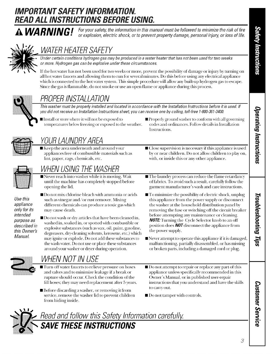Water heater saeety, Proper installation, Your laundry area | When using the washer, Whennotinuse, Read and follow this safety information carefully, O' these instructions | GE GBXR1070 User Manual | Page 3 / 20