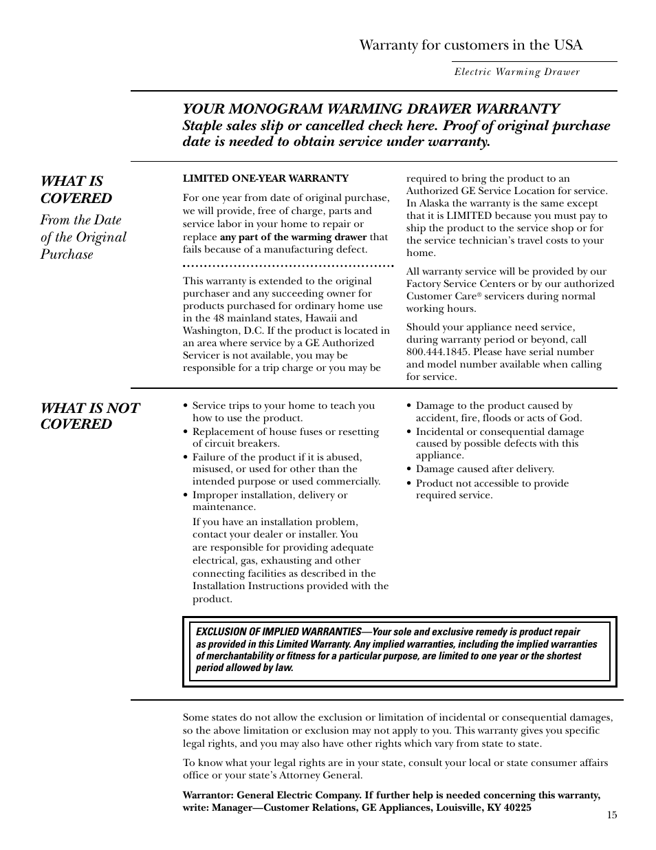 Warranty, Warranty , 16, What is not covered | Warranty for customers in the usa | GE ZKD910 User Manual | Page 15 / 16