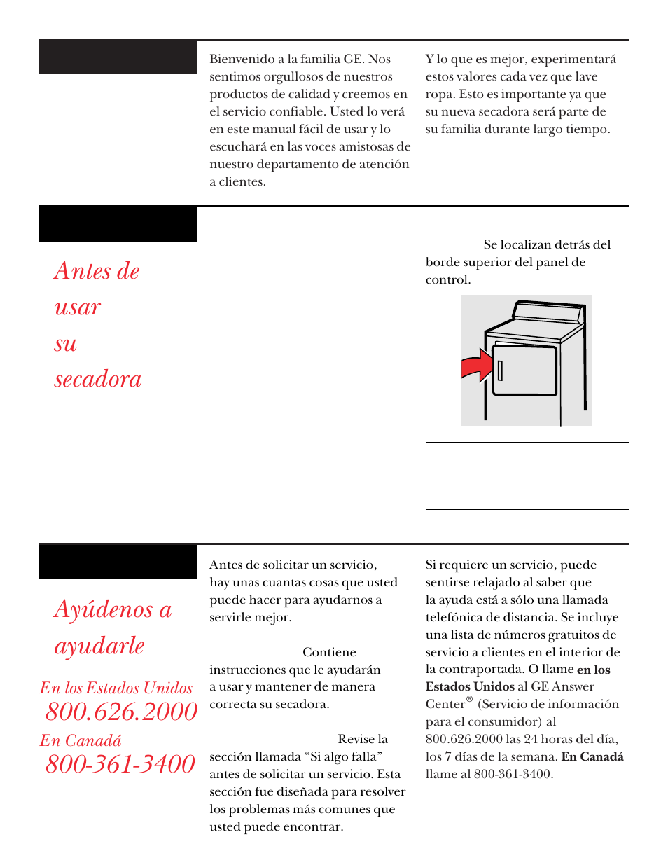 Antes de usar su secadora, Ayúdenos a ayudarle, Bienvenido | Necesita ayuda, Comience aquí | GE UPSQ495ET User Manual | Page 50 / 74