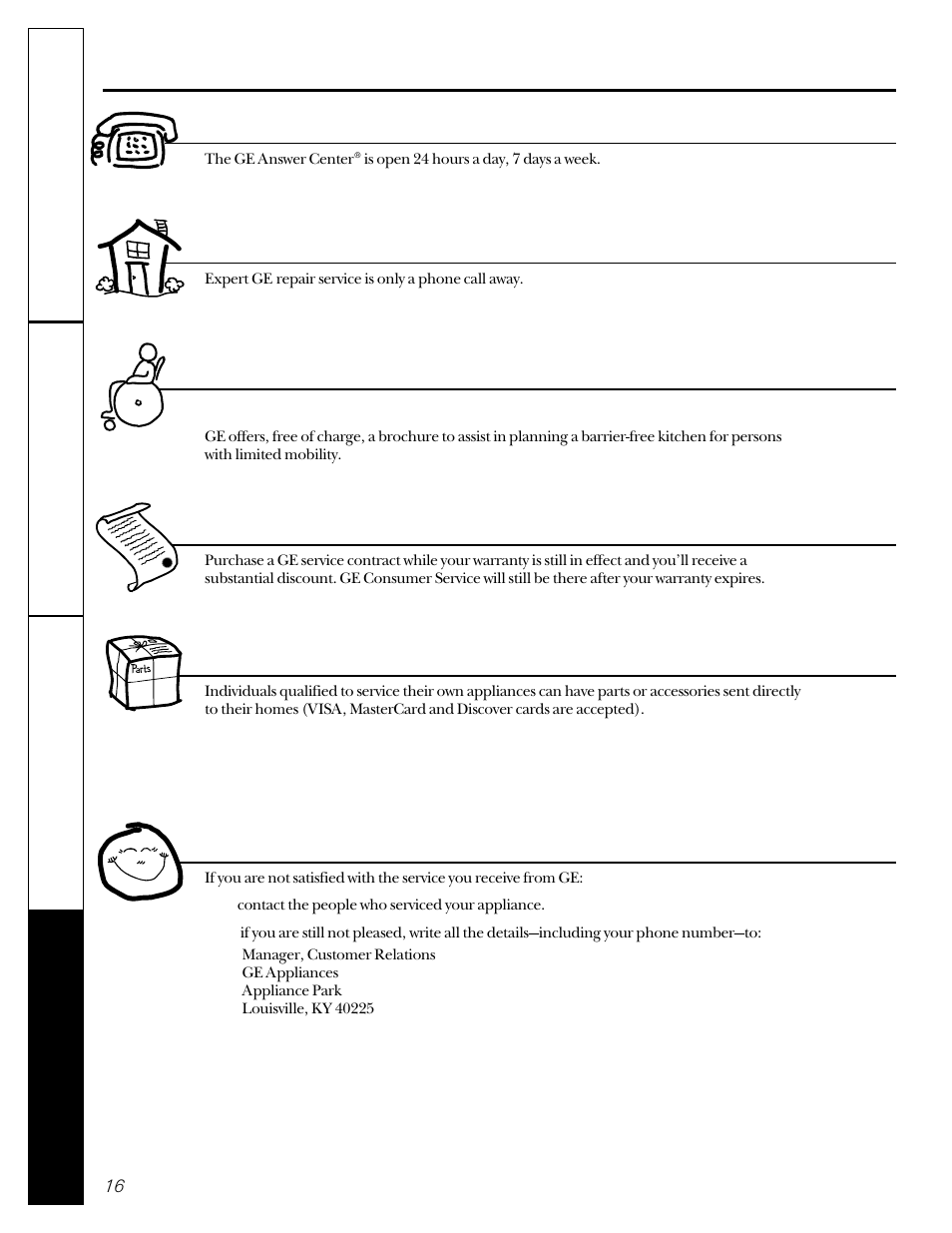 Service telephone numbers, Service telephone numbers. ge answer center, In-home repair service | Special needs service, Service contracts, Parts and accessories, Service satisfaction | GE WCXR1070 User Manual | Page 16 / 16