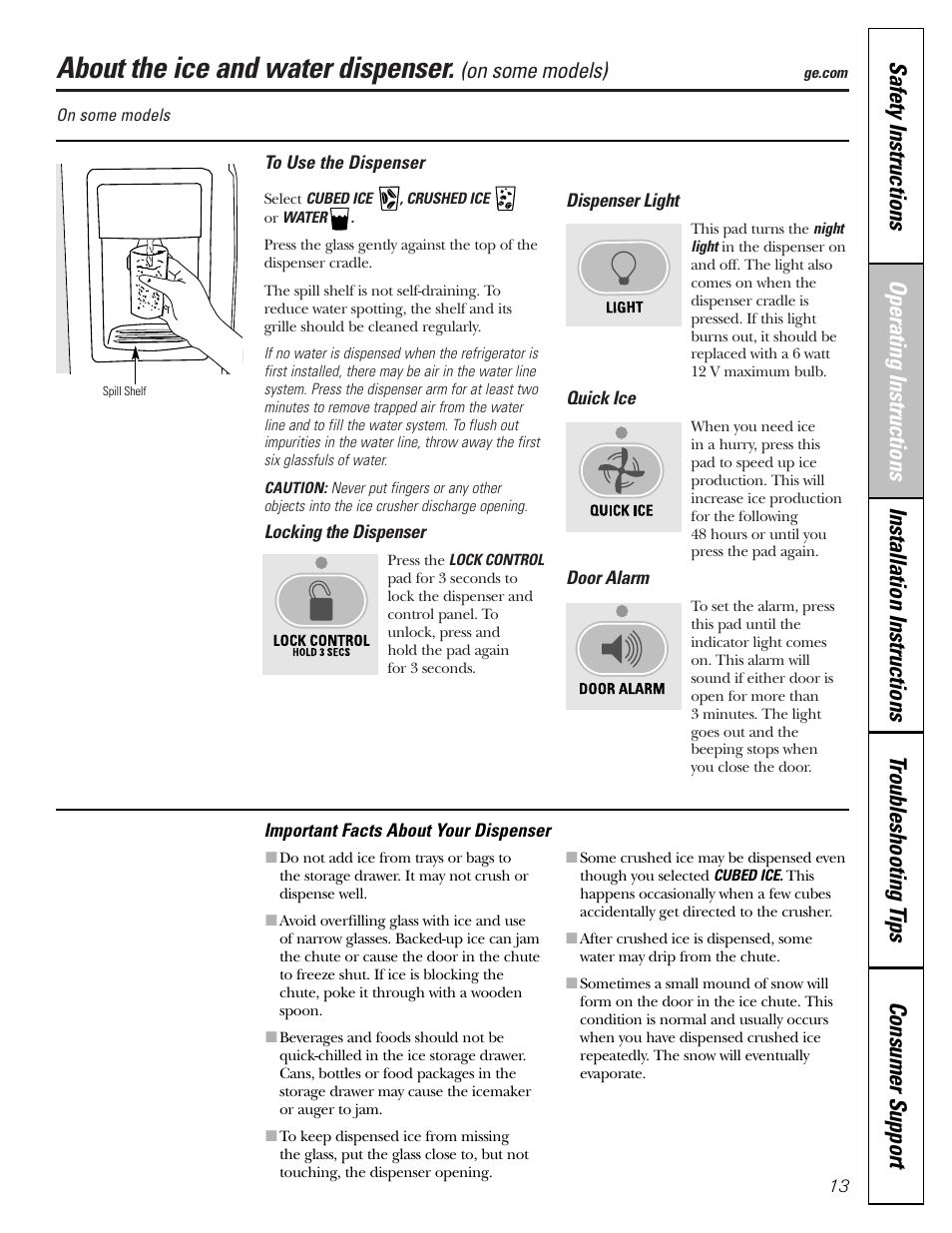 Ice and water dispenser, About the ice and water dispenser, On some models) | GE 23 User Manual | Page 13 / 112