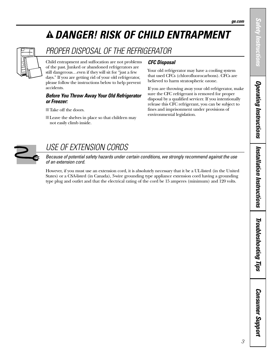Danger! risk of child entrapment, Proper disposal of the refrigerator, Use of extension cords | GE 23 User Manual | Page 3 / 112