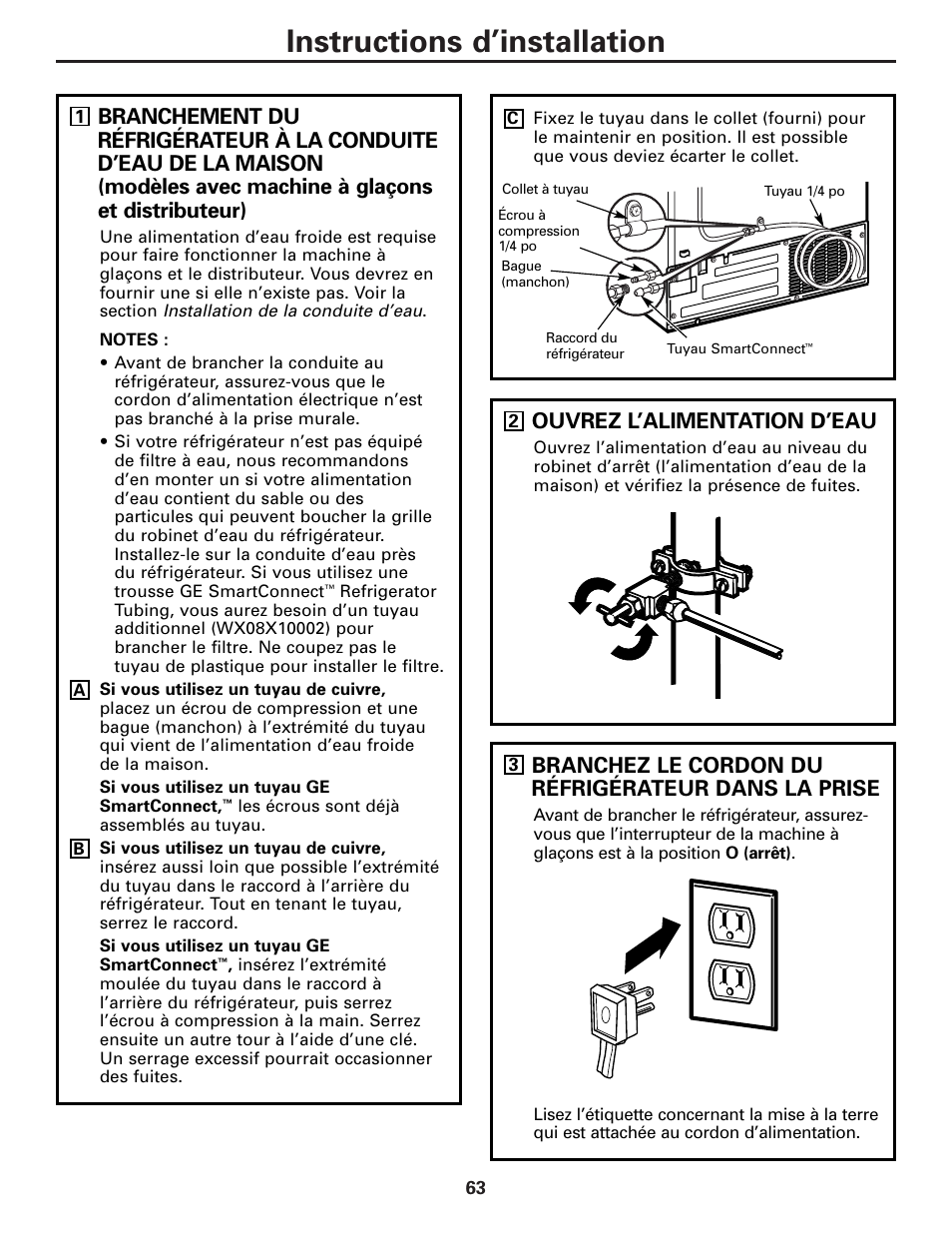 Instructions d’installation, Ouvrez l’alimentation d’eau, Branchez le cordon du réfrigérateur dans la prise | GE 23 User Manual | Page 63 / 112