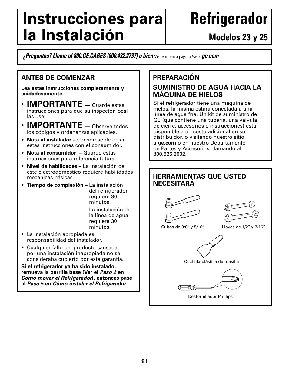 Instrucciones de instalación, Preparación para instalar el refrigerador, Preparación para instalar el refrigerador –93 | Instrucciones para refrigerador la instalación, Modelos 23 y 25, Importante | GE 23 User Manual | Page 91 / 112