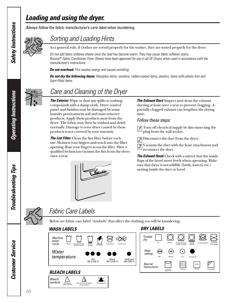 Loading and using the dryer, Sorting and loading hints, Care and cleaning of the dryer fabric care labels | Follow these steps, Water temperature, Wash labels dry labels bleach labels | GE Profile 513 User Manual | Page 10 / 48