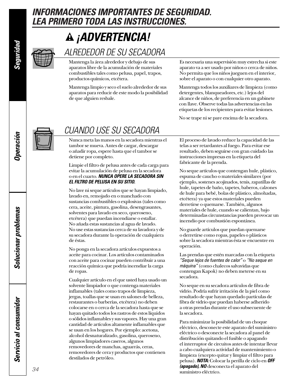 Advertencia, Alrededor de su secadora, Cuando use su secadora | GE Profile 513 User Manual | Page 34 / 48