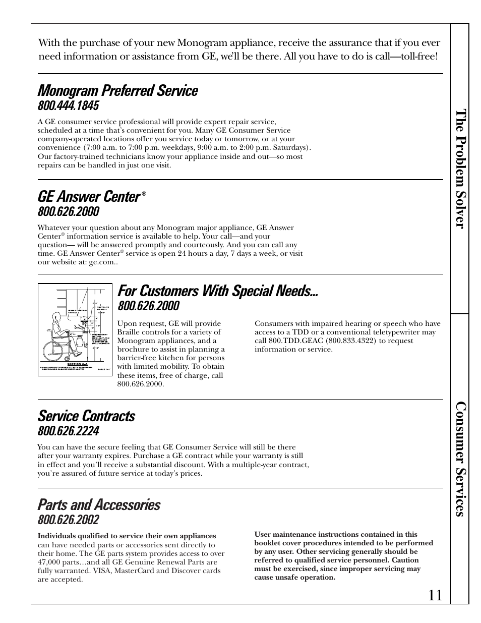 Consumer services, Parts and accessories, Monogram preferred service | Ge answer center, Service contracts, For customers with special needs, 2000 the pr oblem solver consumer services | GE ZCG3300 User Manual | Page 11 / 12