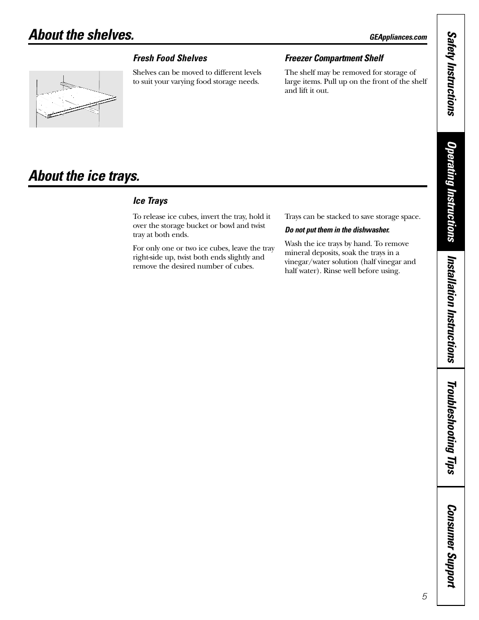 Ice trays, Shelves, About the shelves | About the ice trays | GE 10 User Manual | Page 5 / 16