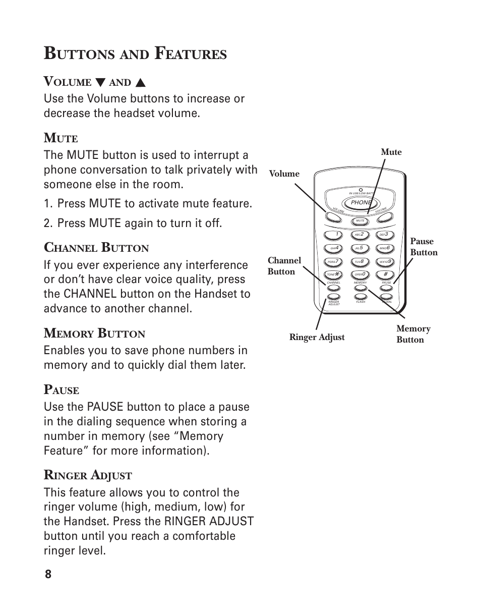 Buttons and features, Mute, Channel button | Memory button, Pause, Ringer adjust, Uttons, Eatures | GE 18-Feb User Manual | Page 8 / 20