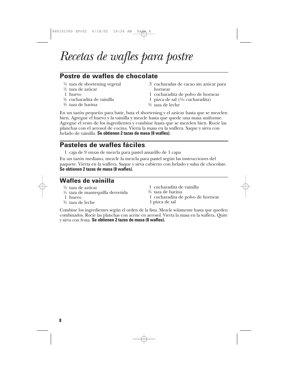 Recetas de wafles para postre, Postre de wafles de chocolate, Pasteles de wafles fáciles | Wafles de vainilla | GE 840101500 User Manual | Page 18 / 20