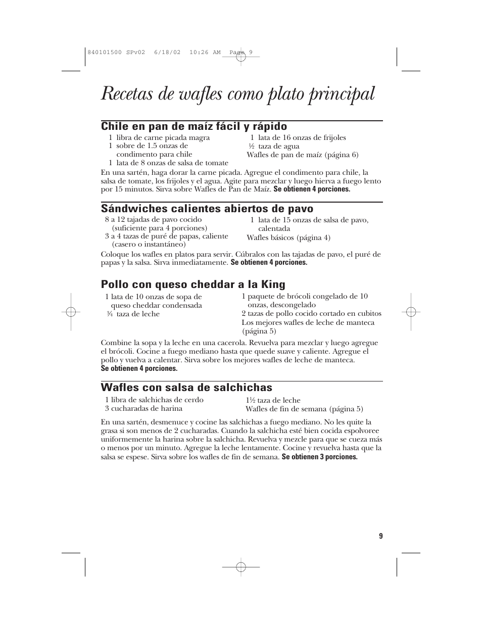 Recetas de wafles como plato principal, Chile en pan de maíz fácil y rápido, Sándwiches calientes abiertos de pavo | Pollo con queso cheddar a la king, Wafles con salsa de salchichas | GE 840101500 User Manual | Page 19 / 20