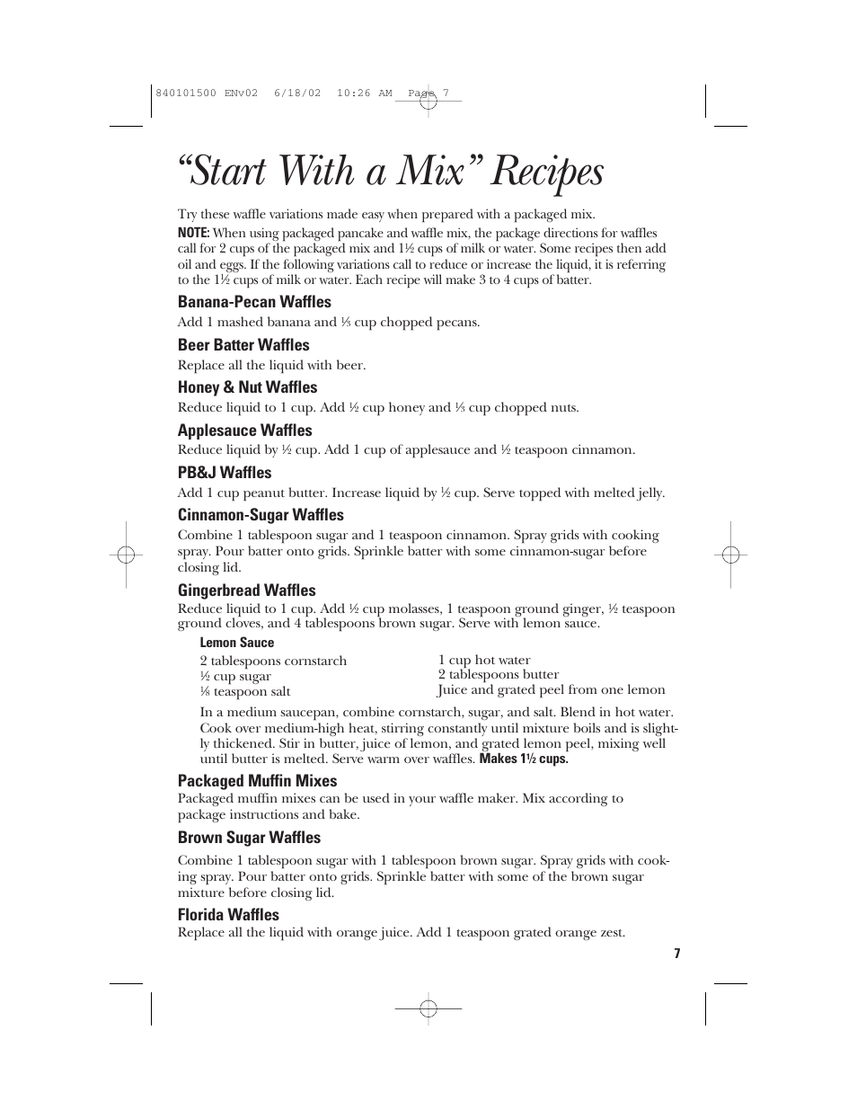 Start with a mix” recipes, Banana-pecan waffles, Beer batter waffles | Honey & nut waffles, Applesauce waffles, Pb&j waffles, Cinnamon-sugar waffles, Gingerbread waffles, Packaged muffin mixes, Brown sugar waffles | GE 840101500 User Manual | Page 7 / 20