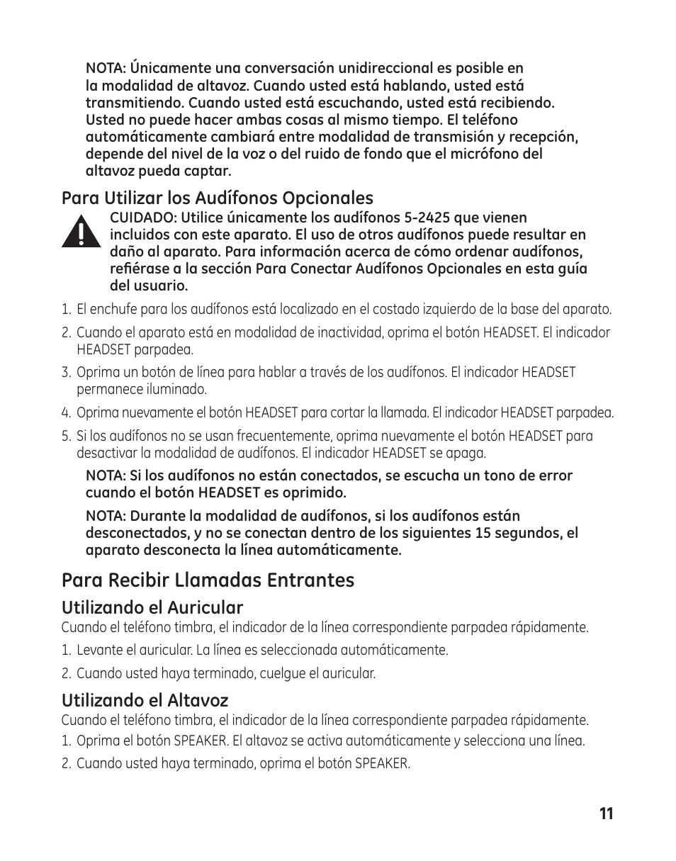 Para recibir llamadas entrantes, Para utilizar los audífonos opcionales, Utilizando el auricular | Utilizando el altavoz | GE 29484 2-Line User Manual | Page 41 / 60