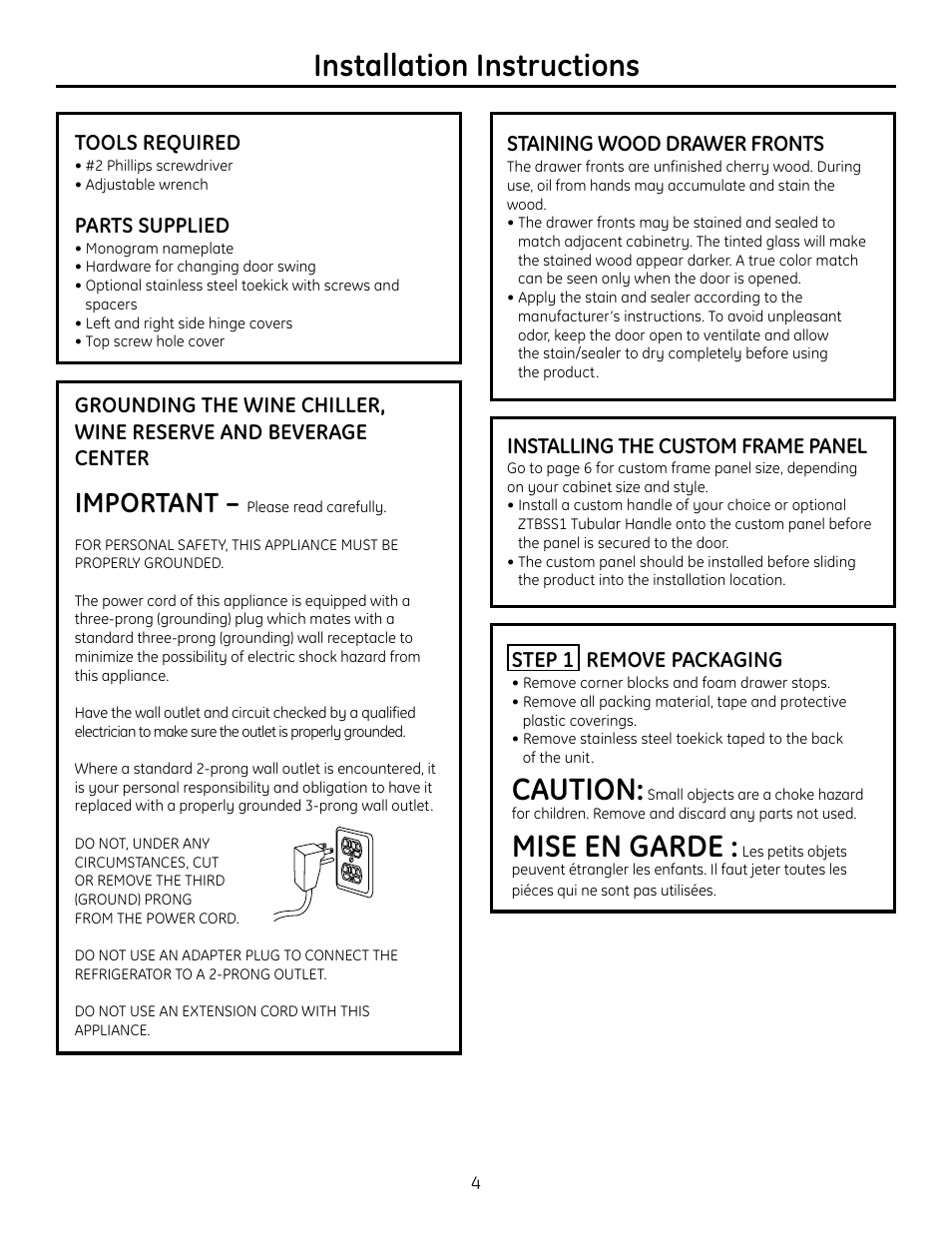 Tools, hardware, Grounding the product, Staining wood drawer fronts | Installing the custom frame panel, Step 1, remove packaging, Installation instructions, Caution, Mise en garde, Important, Tools required | GE r10279v User Manual | Page 4 / 8