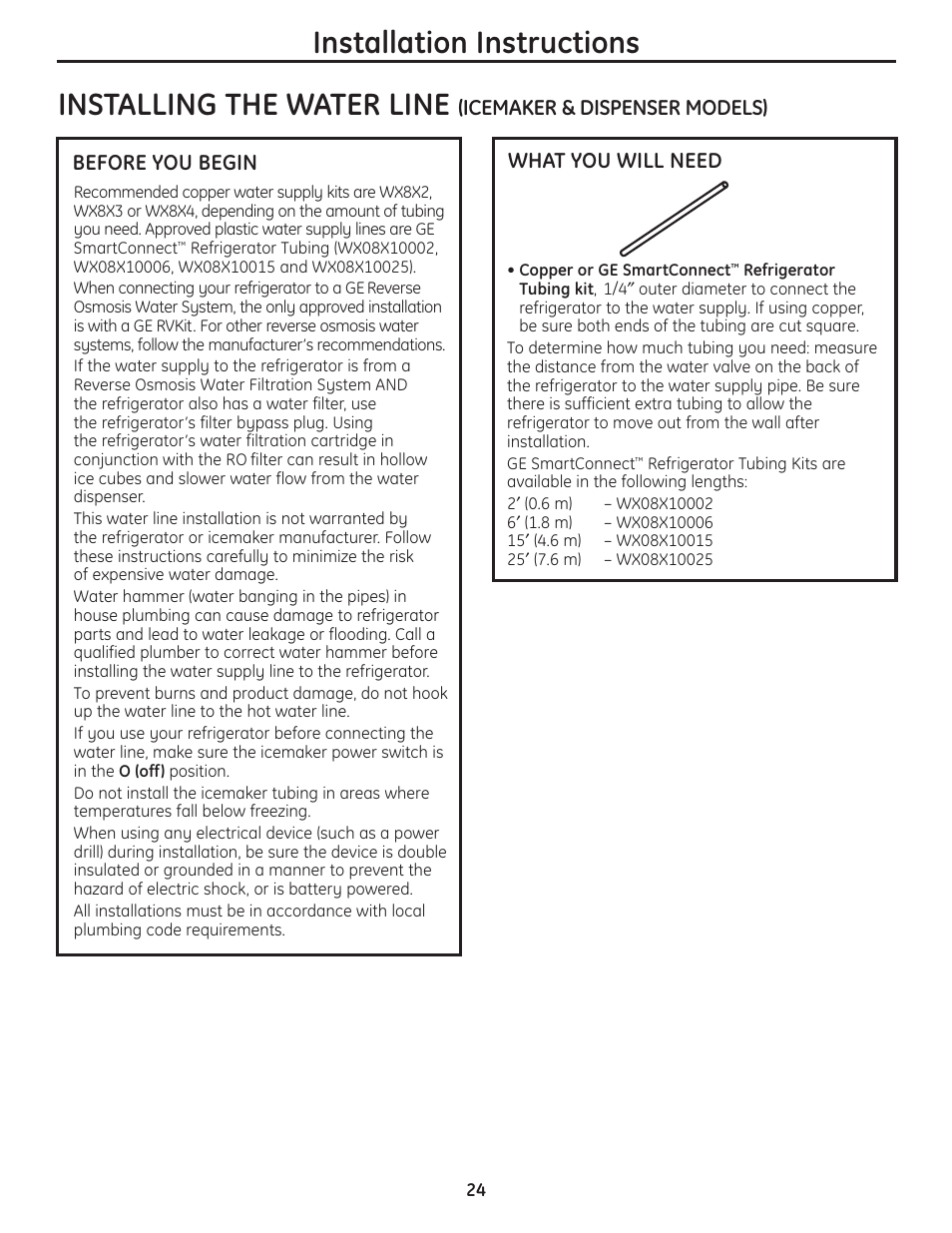 Water line installation, Water line installation –26, Installing the water line | Installation instructions | GE 200D8074P036 User Manual | Page 24 / 104