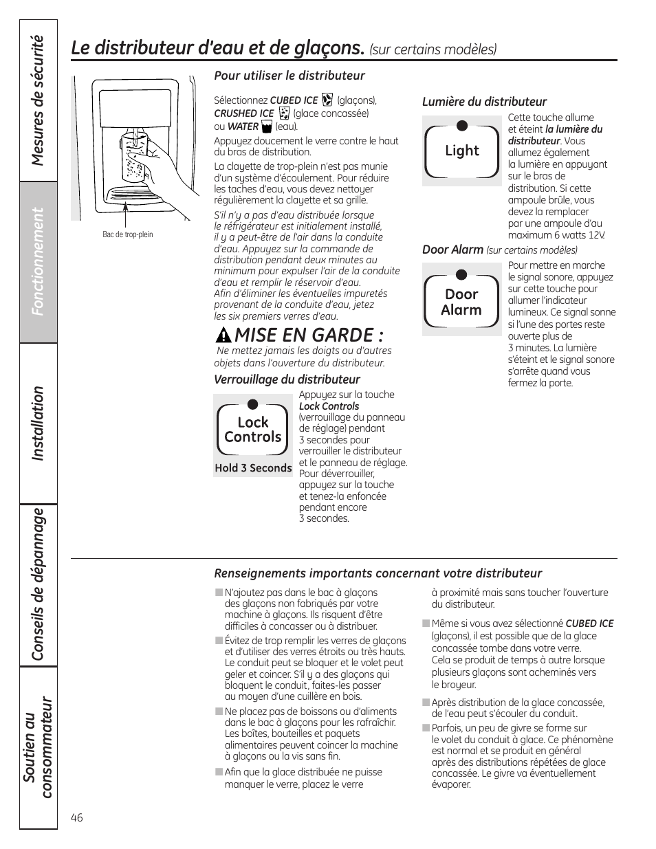 Le distributeur d’eau et de glaçons, Le distributeur d’eau et de glaçons , 47, Mise en garde | GE 200D8074P036 User Manual | Page 46 / 104