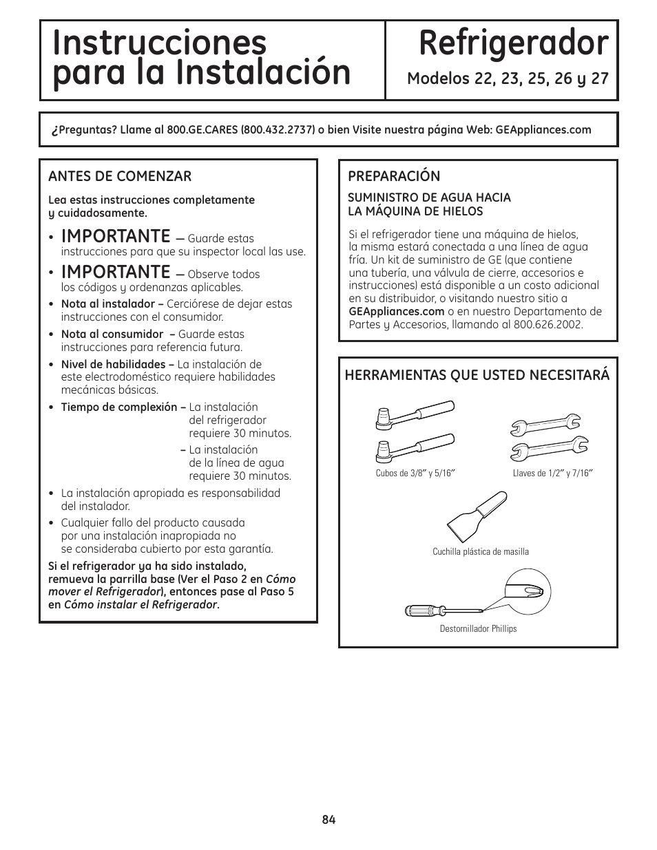 Preparación para instalar el refrigerador, Instrucciones refrigerador para la instalación, Importante | GE 200D8074P036 User Manual | Page 84 / 104