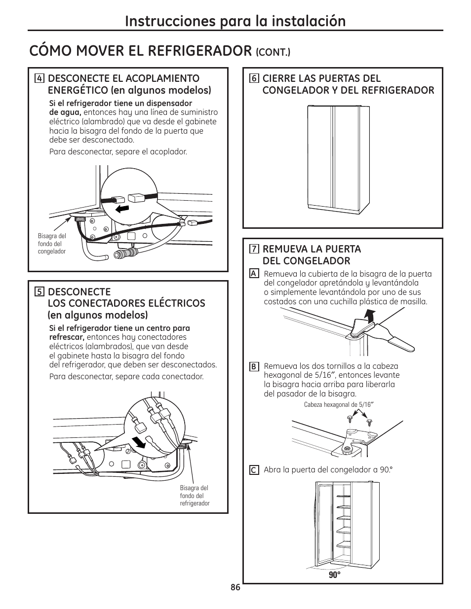 Cómo mover el refrigerador, Instrucciones para la instalación | GE 200D8074P036 User Manual | Page 86 / 104