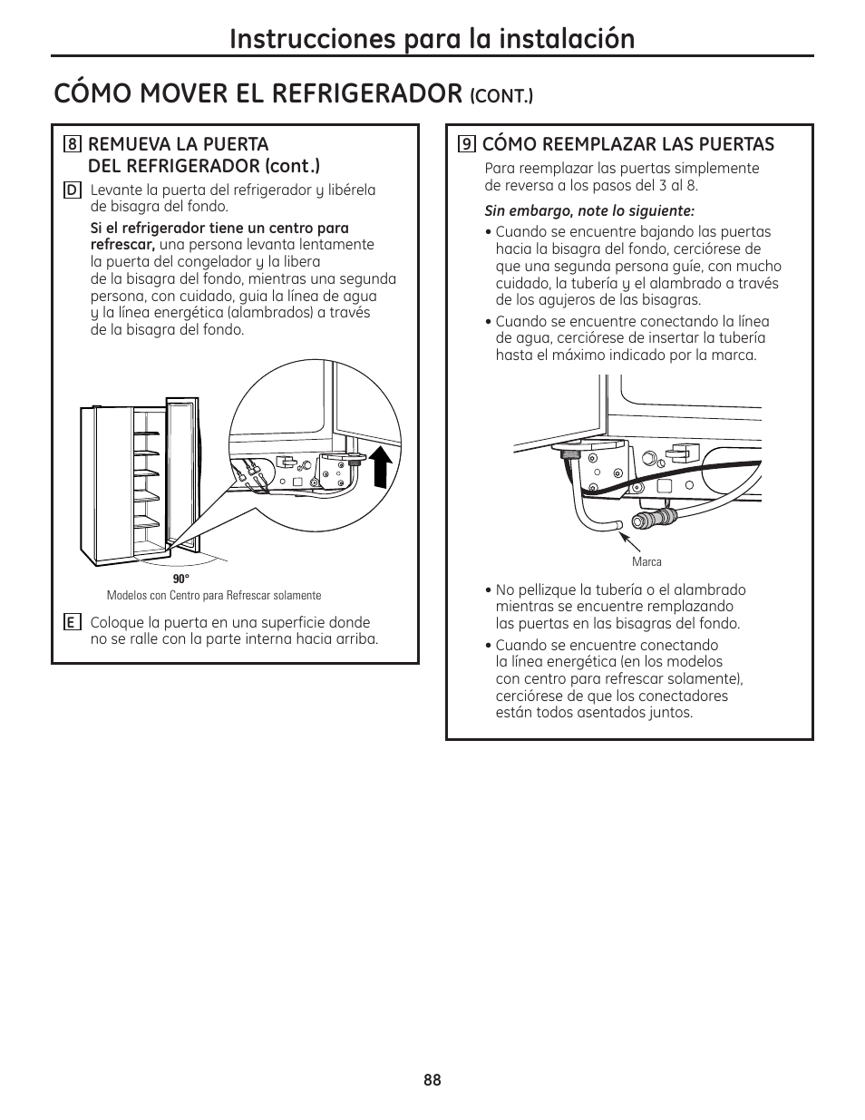 Instrucciones para la instalación, Cómo mover el refrigerador | GE 200D8074P036 User Manual | Page 88 / 104