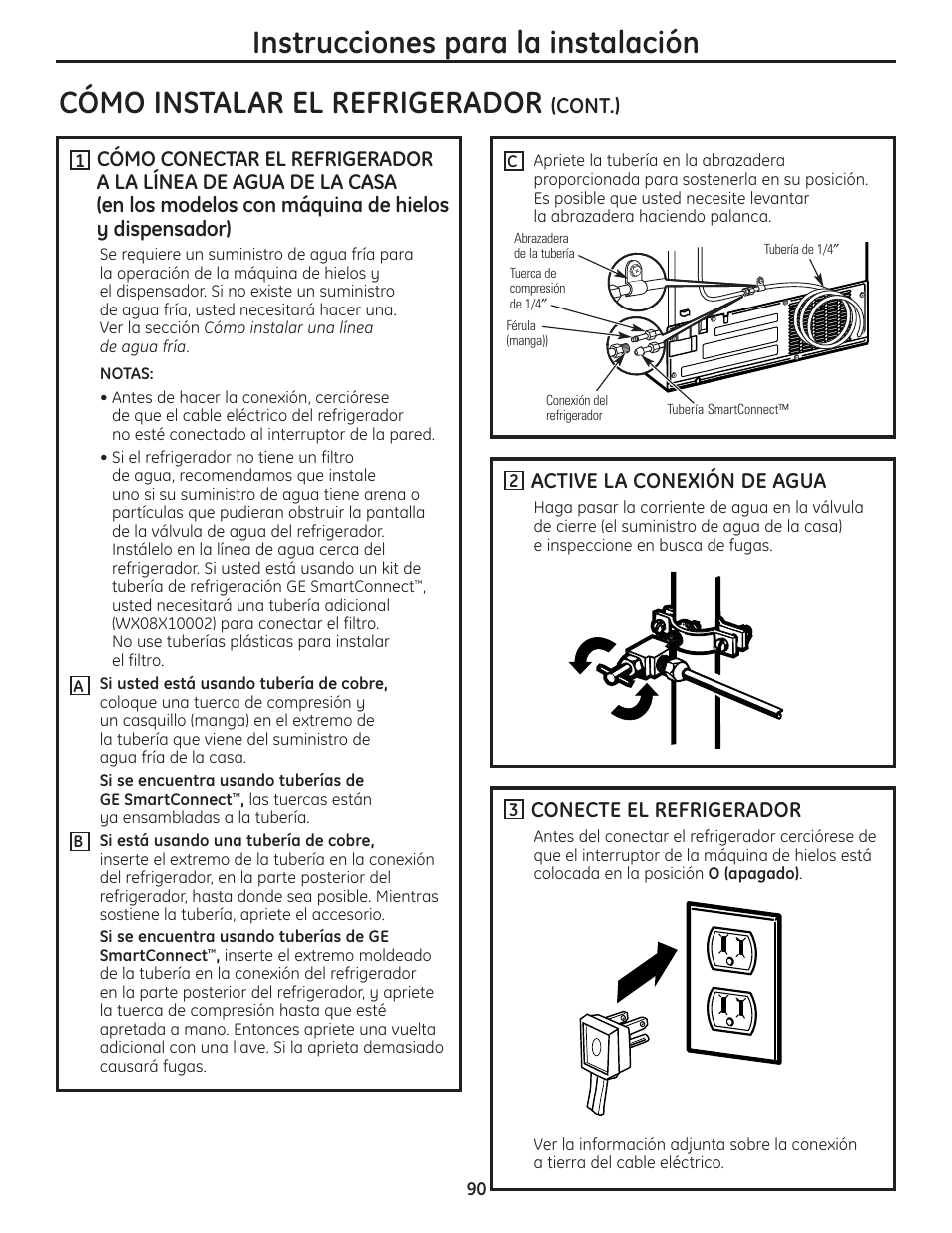 Cómo instalar el refrigerador, Instrucciones para la instalación, Cont.) | Active la conexión de agua, Conecte el refrigerador | GE 200D8074P036 User Manual | Page 90 / 104