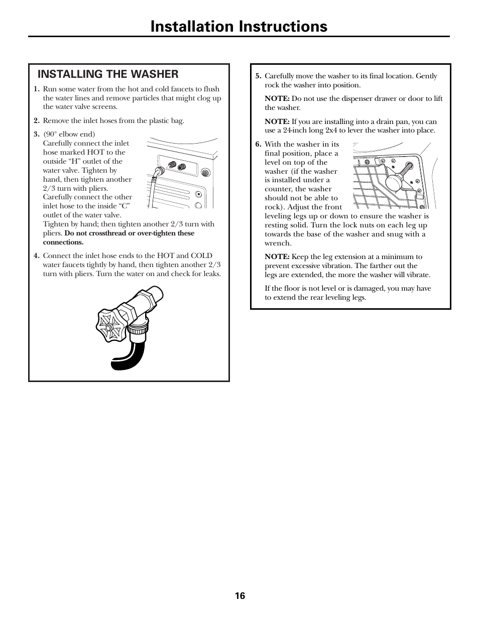 Installation instructions, Installing the washer | GE Front Load Washer WHDVH626 User Manual | Page 16 / 24