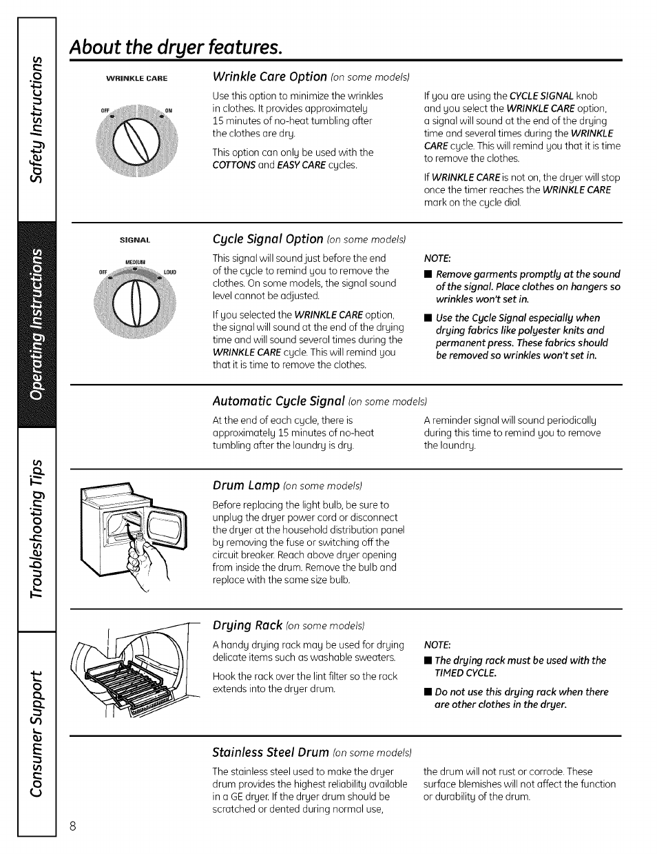 Wrinkle care option (on some models), Cycle signal option (on some models), Automatic cycle signal (on some models) | Stainless steel drum (on some models), Dryer features, Bout the | GE DRSR495 User Manual | Page 8 / 16