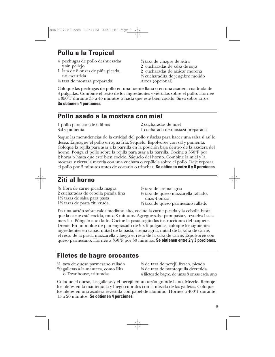 Pollo a la tropical, Pollo asado a la mostaza con miel, Ziti al horno | Filetes de bagre crocantes | GE 106686 User Manual | Page 21 / 24