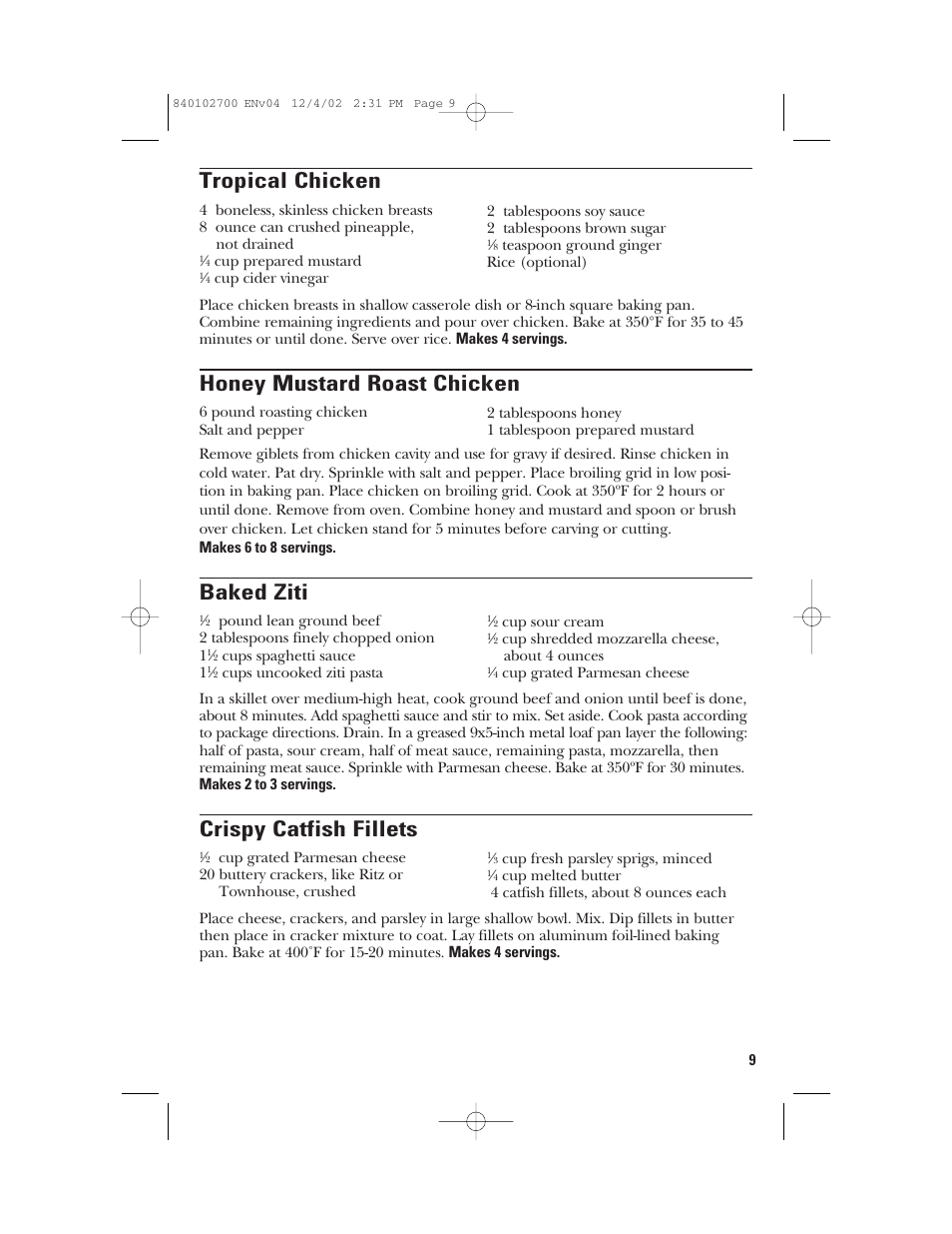 Tropical chicken, Honey mustard roast chicken, Baked ziti | Crispy catfish fillets | GE 106686 User Manual | Page 9 / 24