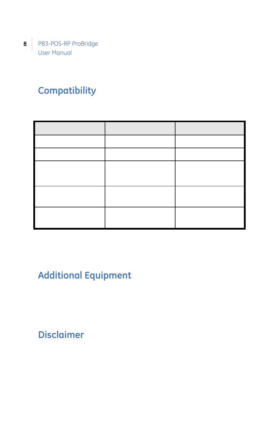 Ompatibility, Dditional, Quipment | Isclaimer, Compatibility, Additional equipment, Disclaimer | GE PB3-POS-RP User Manual | Page 8 / 48