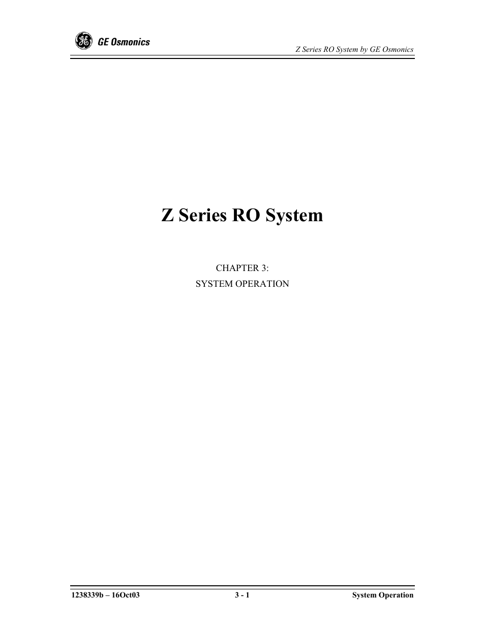 Chapter 3, System operation, Z series ro system | GE Z-14400 User Manual | Page 39 / 128