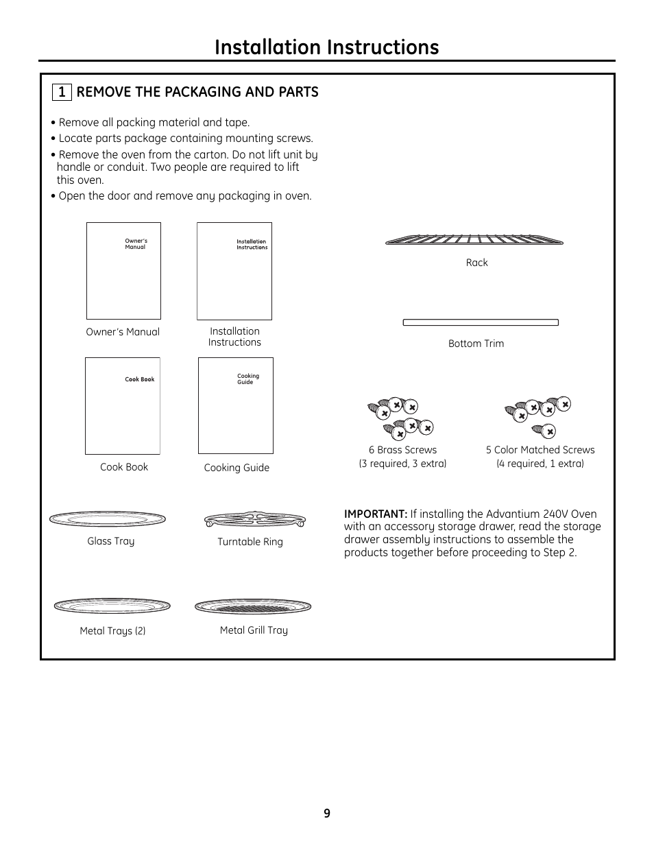 Step 1, remove packaging and parts, Installation instructions, Remove the packaging and parts 1 | GE Advantium ZSC2202 User Manual | Page 9 / 16