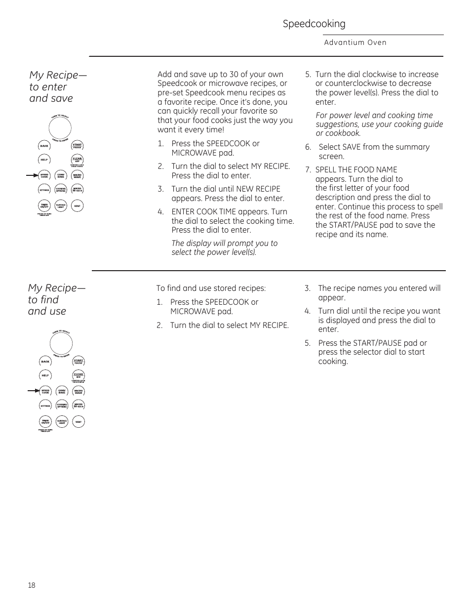 Speedcooking, My recipe— to enter and save, My recipe— to find and use | Advantium oven | GE ZSA2201 User Manual | Page 18 / 80