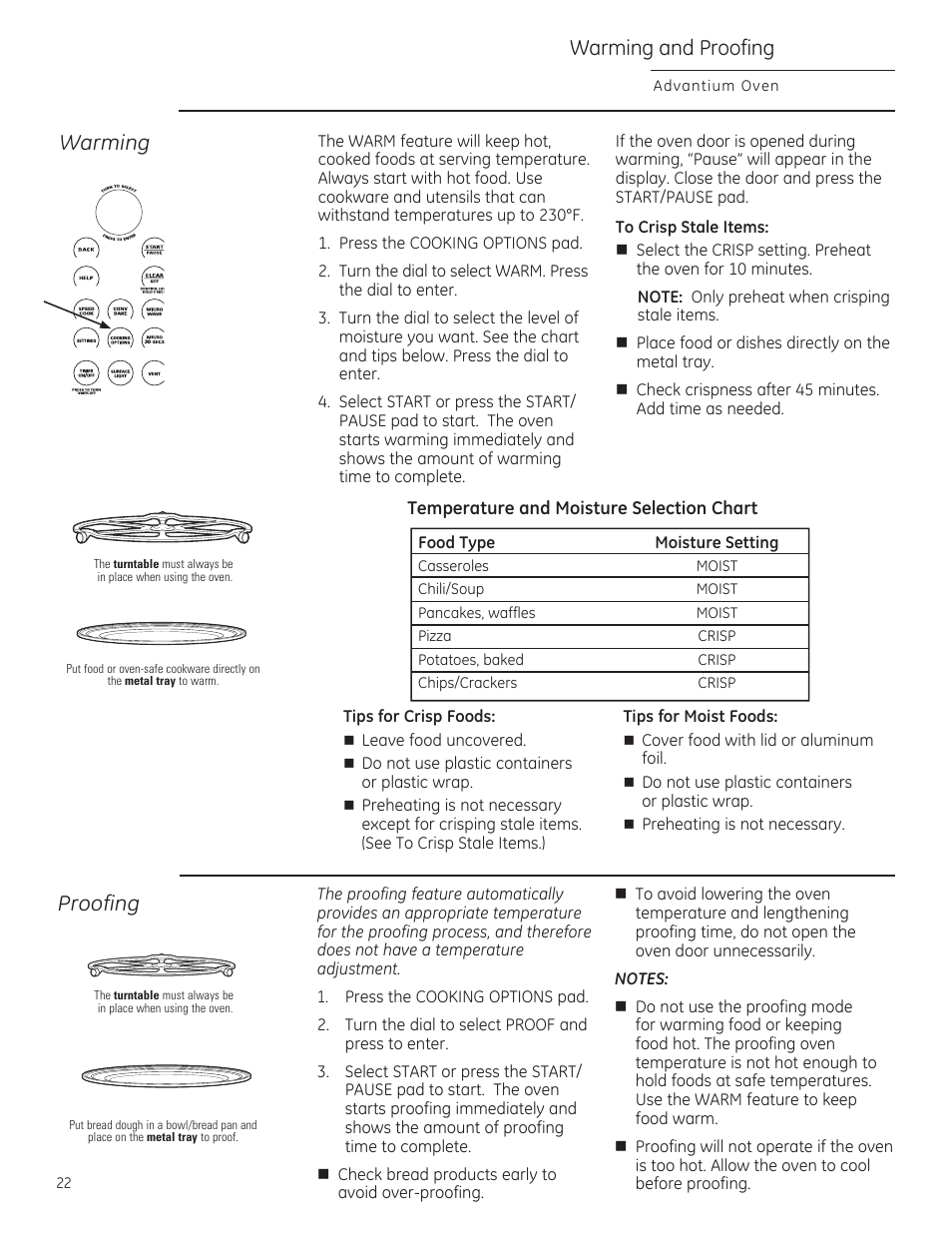Warming and proofing, Warming proofing, Temperature and moisture selection chart | Tips for crisp foods, Leave food uncovered, Do not use plastic containers or plastic wrap, Cover food with lid or aluminum foil | GE ZSA2201 User Manual | Page 22 / 80