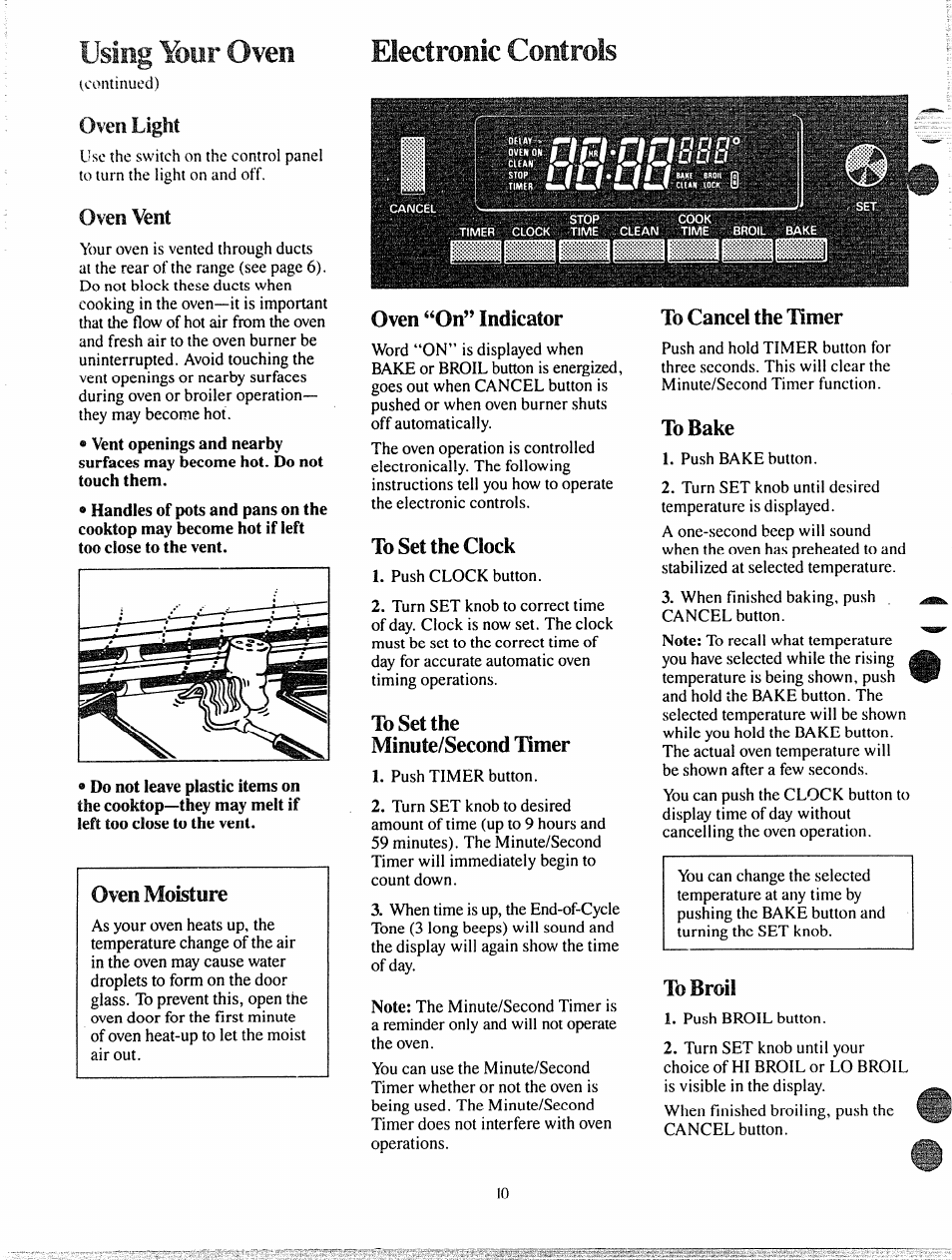 Oven light, Oven vent, Oven moisture | Oven “on” indicator, To set the clock, To set the, Minute/second timer, To cancel the timer, Lb bake, To broil | GE 49-4992 User Manual | Page 10 / 28