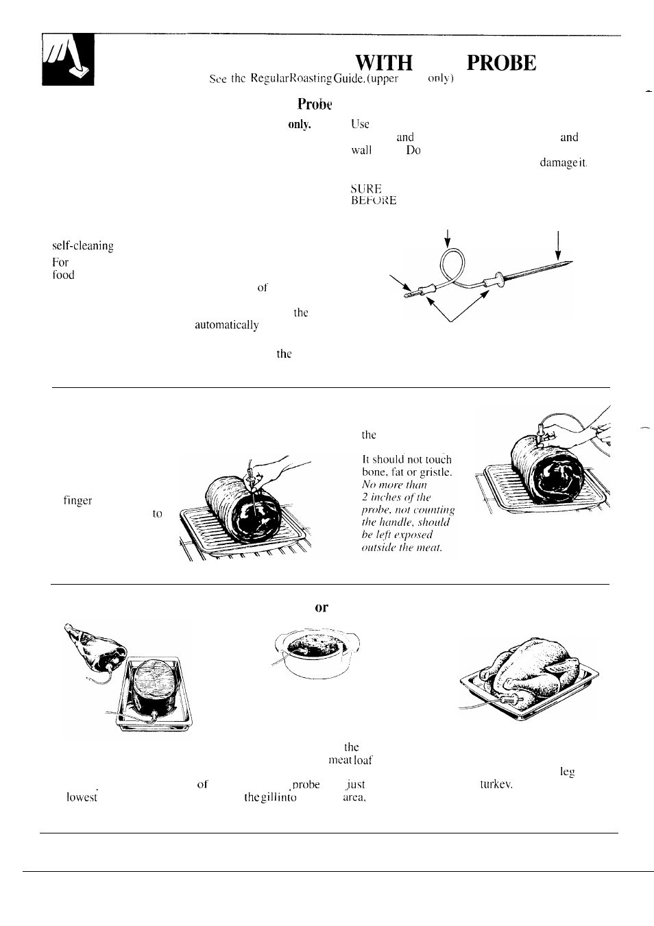 Regular roasting with the, Regular roasting the, Correct placement of the temperature | Ham or lamb casseroles fish poultry | GE 164D2966P126 User Manual | Page 24 / 40
