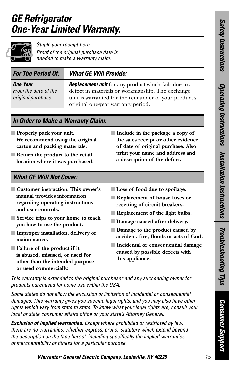 Warranty, Ge refrigerator one-year limited warranty, For the period of: what ge will provide | What ge will not cover | GE 49-60327 User Manual | Page 15 / 16