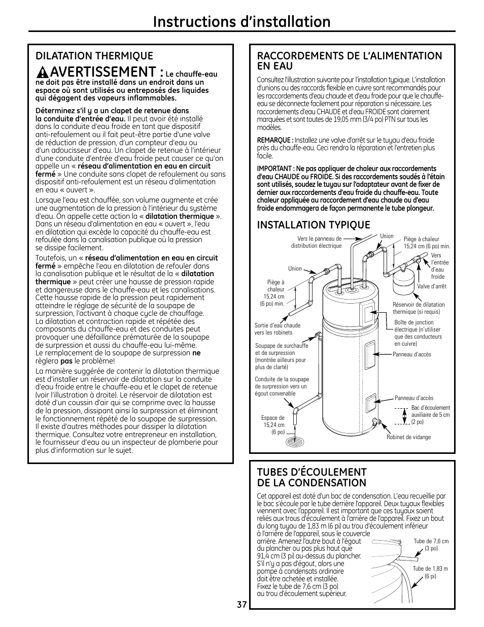 Instructions d’installation, Avertissement, Raccordements de l’alimentation en eau | Installation typique, Dilatation thermique, Tubes d’écoulement de la condensation | GE GEH50DNSRSA User Manual | Page 37 / 68