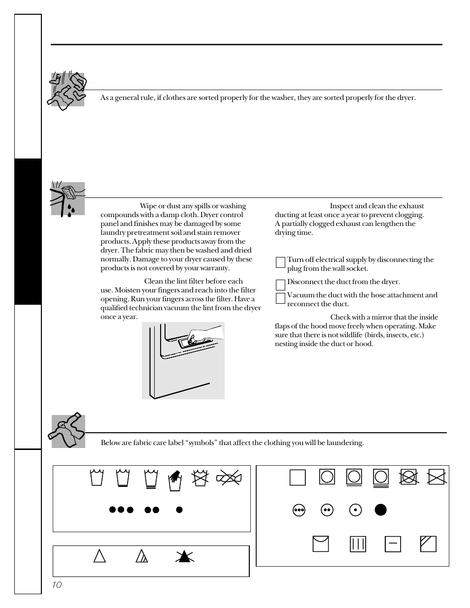 Loading and using the dryer, Sorting and loading hints, Fabric care labels | Care and cleaning of the dryer, Follow these steps, Wash labels dry labels bleach labels | GE 333 User Manual | Page 10 / 16