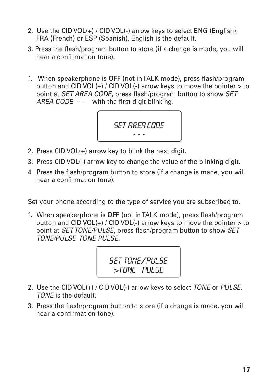 Set area code - - - set tone/pulse >tone pulse | GE 26976 User Manual | Page 17 / 100