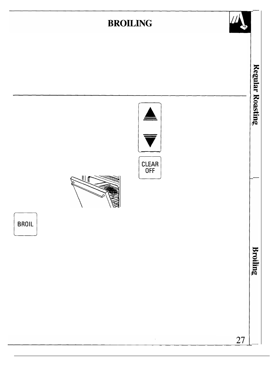 Broiling, broiling guide -29, Broil, Clear | GE 164D2966P030 User Manual | Page 27 / 40