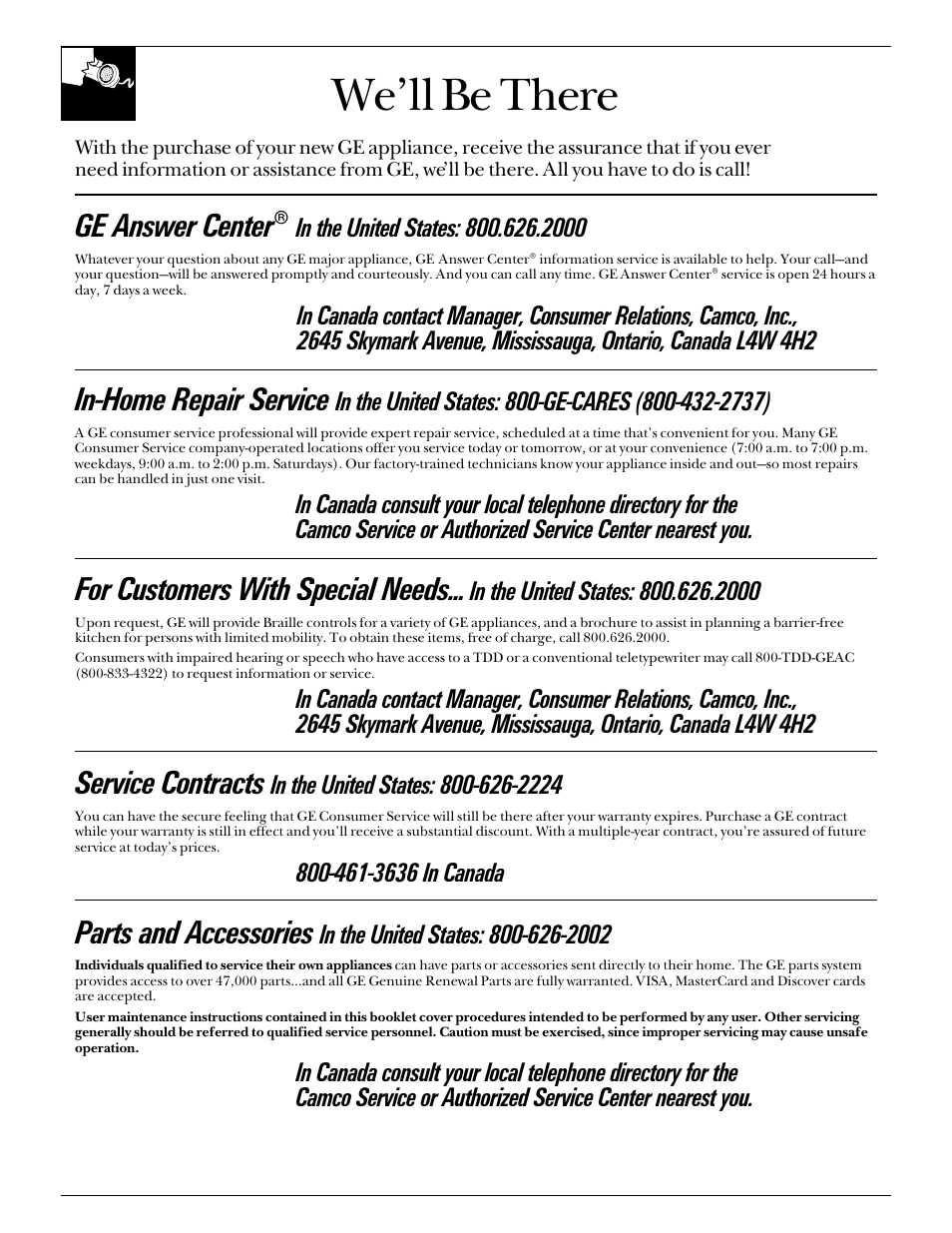 We’ll be there, In-home repair service, Ge answer center | Service contracts, Parts and accessories, For customers with special needs | GE 19 User Manual | Page 4 / 32