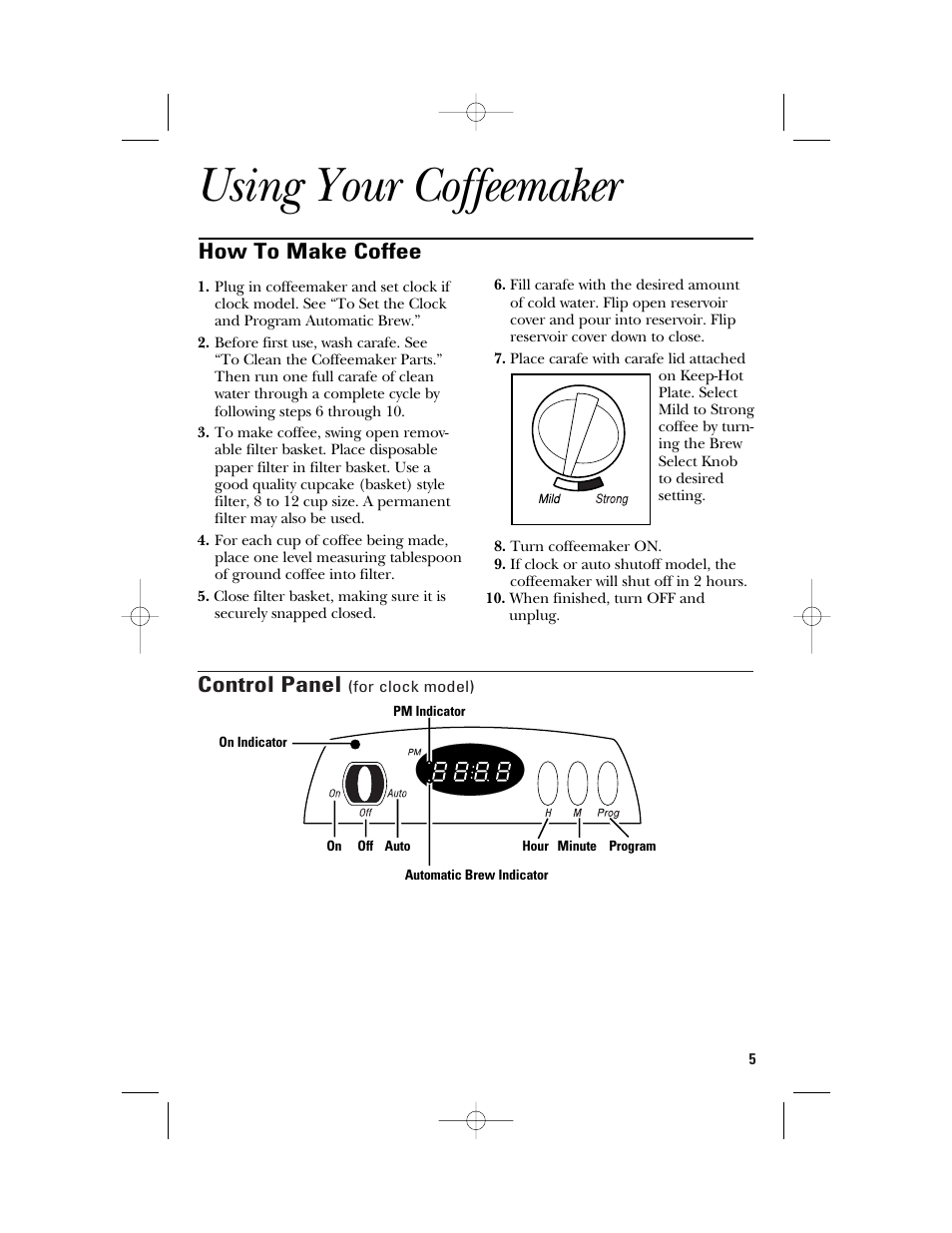 Using your coffeemaker, Control panel, How to make coffee | GE 840092200 User Manual | Page 5 / 24
