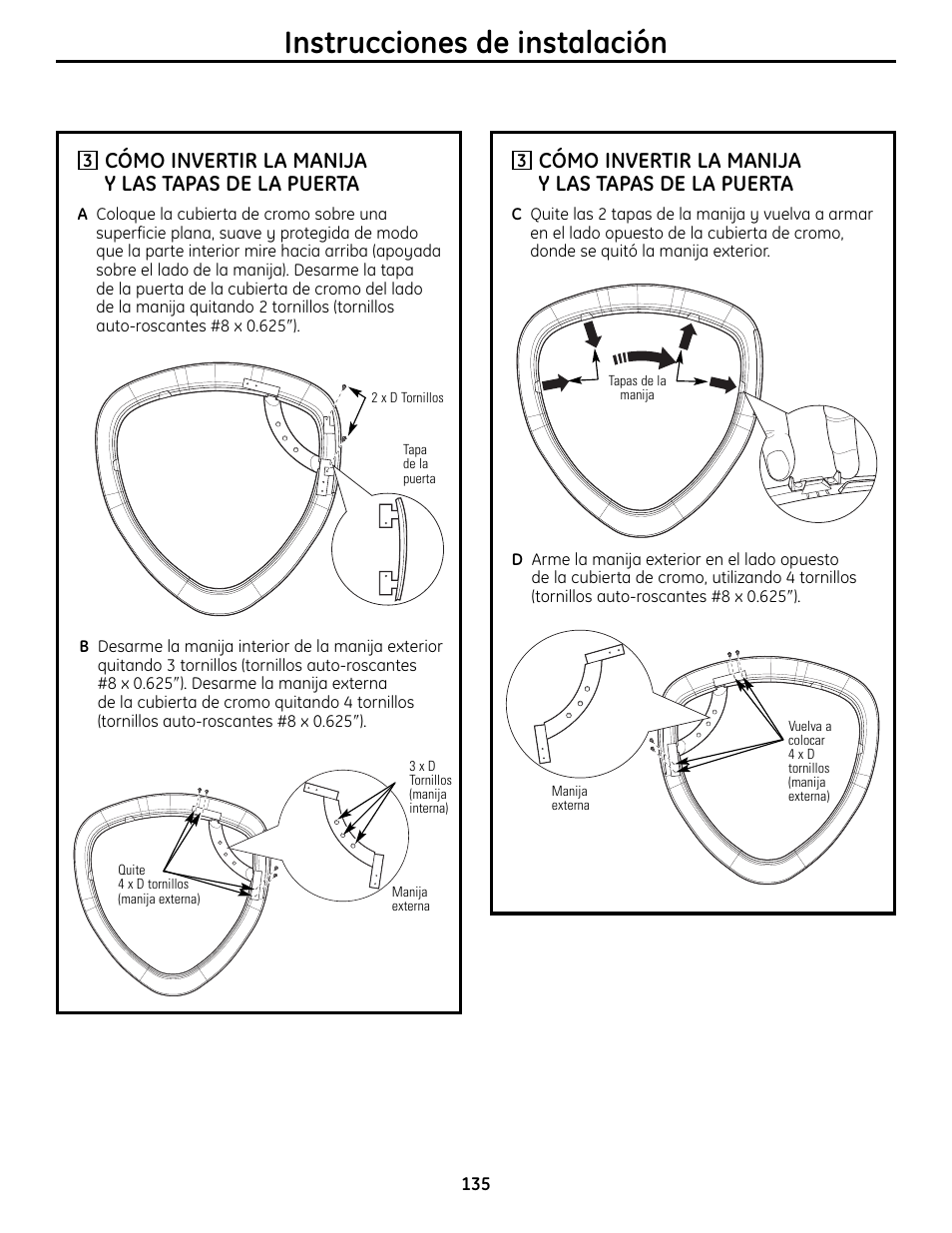 Instrucciones de instalación, Cómo invertir la manija y las tapas de la puerta | GE UPVH890 User Manual | Page 135 / 152